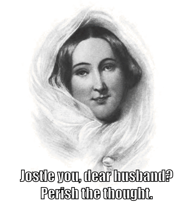 Rosina Bulwer Lytton says, "Jostle you, dear husband? Perish the thought." After about 16 seconds, the image changes to the ghost of Gertrude Aldridge, who says "I will jostle your political career limb from limb in front of you. Your political career will be jostled in half and then jostled in half again. And jostled into the ground until its bloody, pulpy body is nothing but meat." Then Edward Bulwer-Lytton says, "That's a different, uh, definition of 'jostle' than what I was thinking.'"